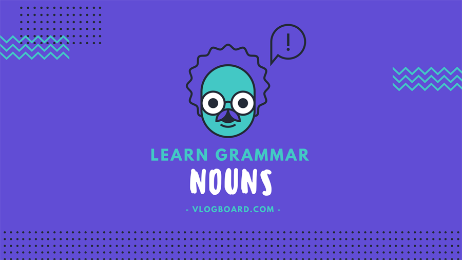 Learn Nouns