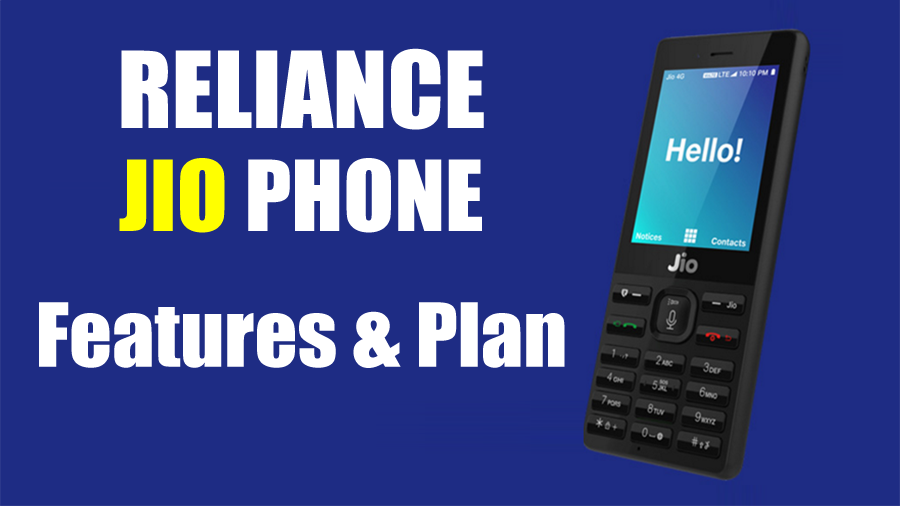 रिलायंस जिओ 4g स्मार्टफोन - Reliance Jio Phone Features